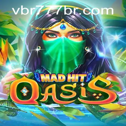 Explorando MadHitOasis: O Jogo Revolucionário com a Palavra-chave 'vbr777'